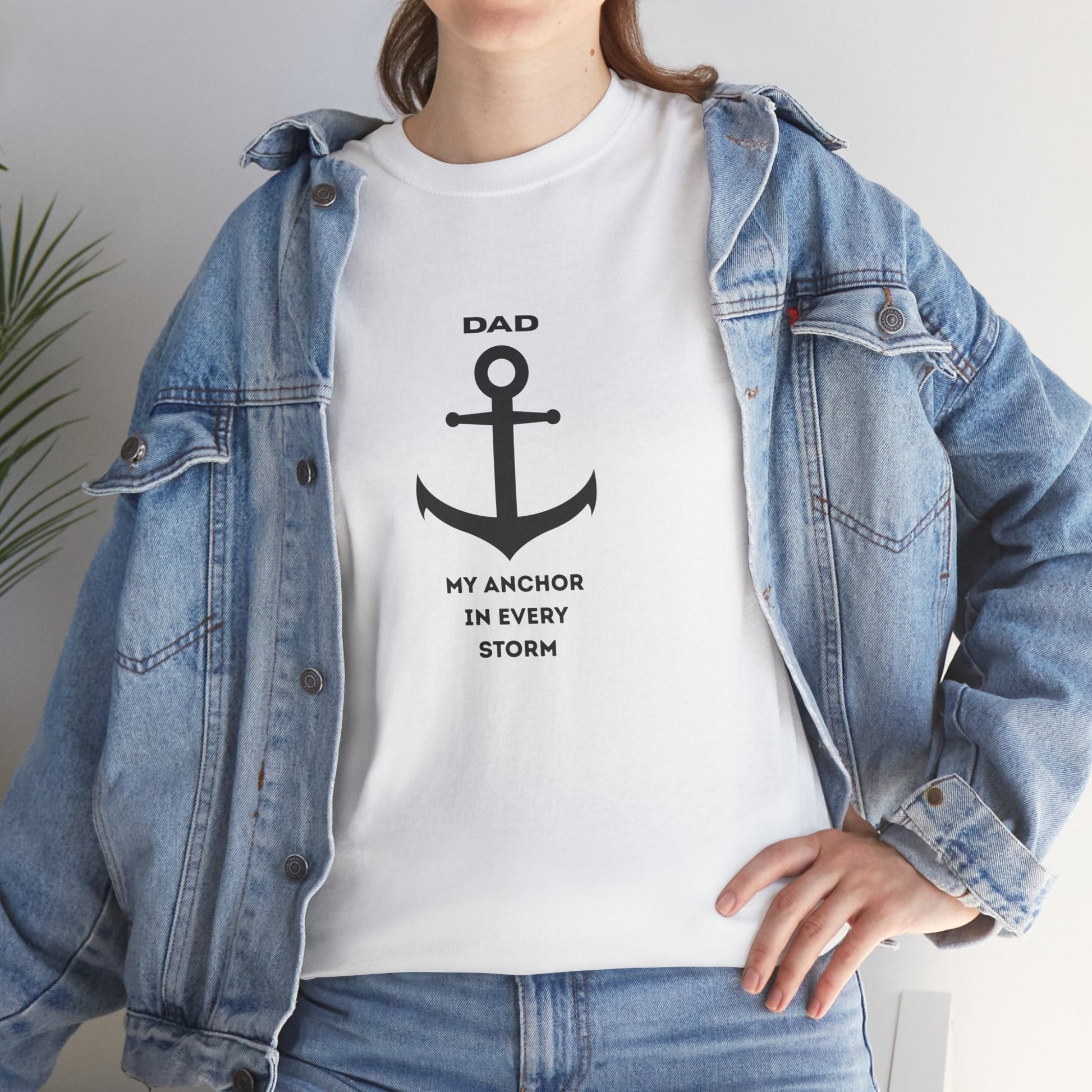 Dad, My Anchor in Every Storm T-Shirt – Father’s Day Unisex Tee, Nautical Gift for Dad, Inspirational Comfort Shirt, Strong Father Symbol Shirt Printify